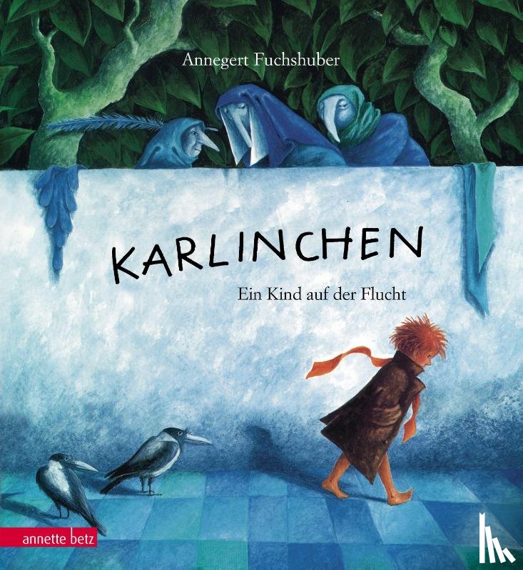 Fuchshuber, Annegert - Karlinchen