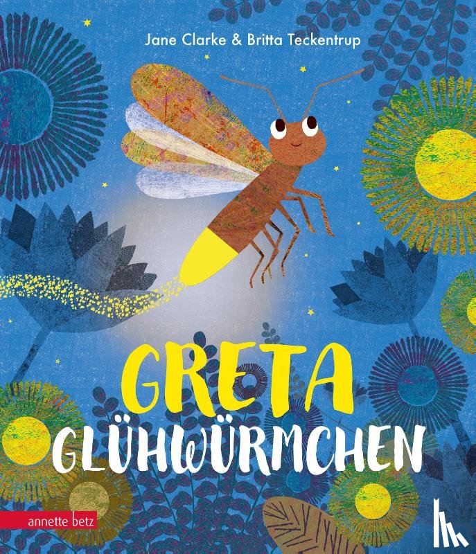 Clarke, Jane - Greta Glühwürmchen