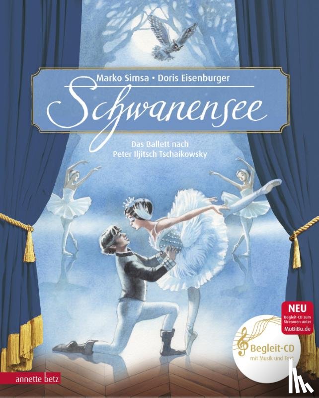 Simsa, Marko - Schwanensee (Das musikalische Bilderbuch mit CD und zum Streamen)