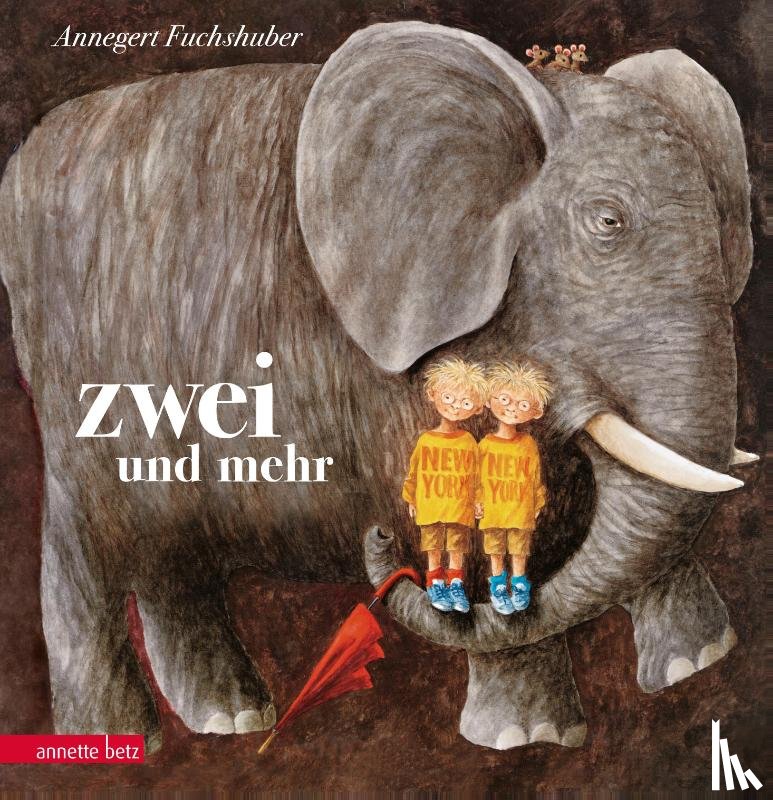 Fuchshuber, Annegert - Zwei und mehr