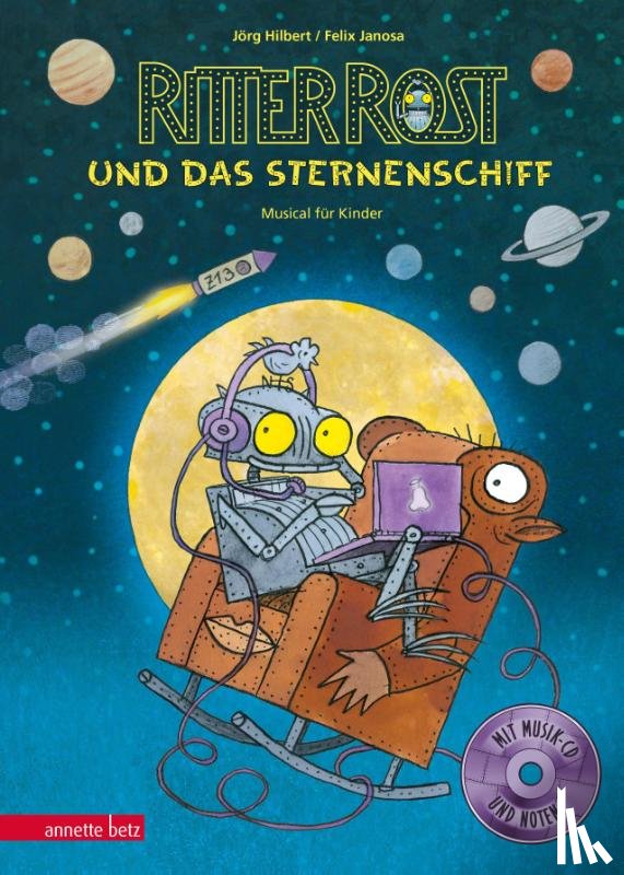 Hilbert, Jörg - Ritter Rost 16: Ritter Rost und das Sternenschiff