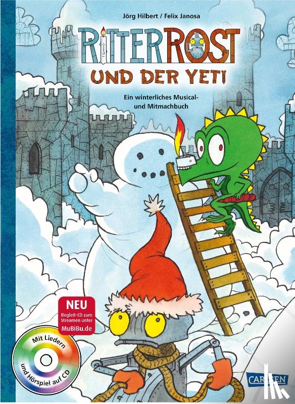 Hilbert, Jörg, Janosa, Felix - Ritter Rost: Ritter Rost und der Yeti (mit CD)