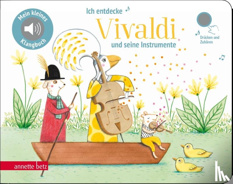  - Ich entdecke Vivaldi - Pappbilderbuch mit Sound (Mein kleines Klangbuch)