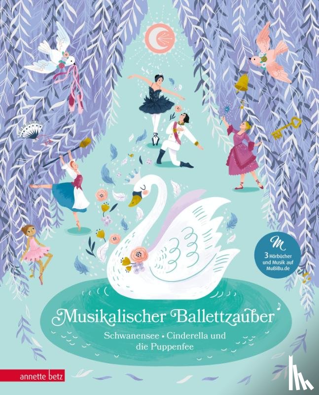 Simsa, Marko, Dumas, Kristina - Musikalischer Ballettzauber (Das musikalische Bilderbuch zum Streamen)