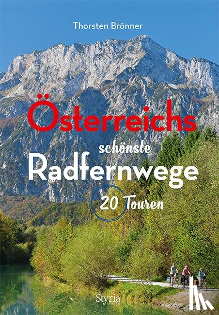 Brönner, Thorsten - Österreichs schönste Radfernwege