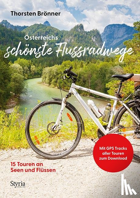 Brönner, Thorsten - Österreichs schönste Flussradwege