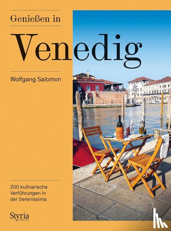 Salomon, Wolfgang - Genießen in Venedig