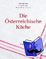 Bittermann, Adi, Pernkopf, Ingrid, Wagner-Wittula, Renate - Die österreichische Küche