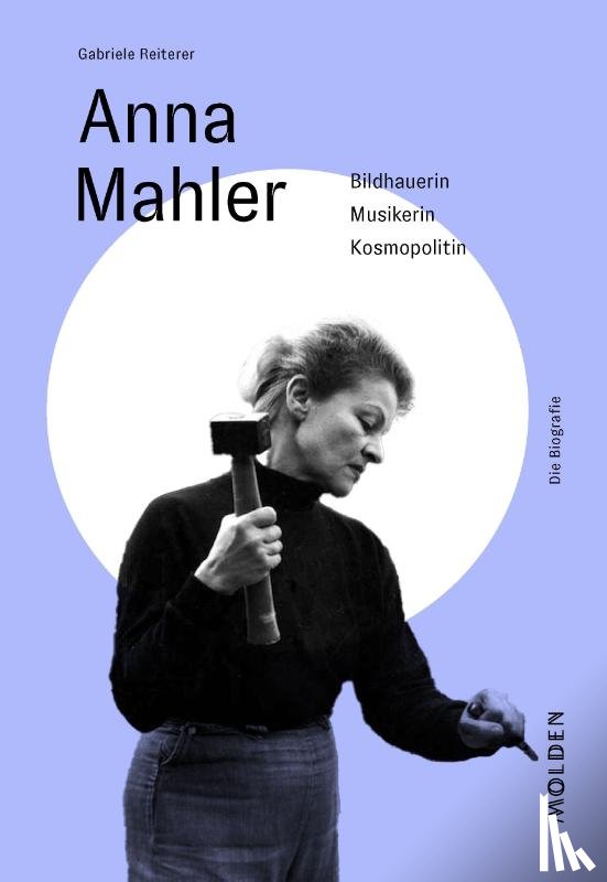 Reiterer, Gabriele - Anna Mahler