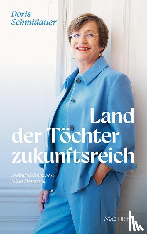 Horaczek, Nina, Schmidauer, Doris - Land der Töchter zukunftsreich