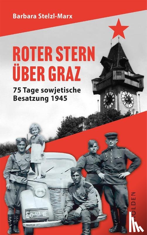 Stelzl-Marx, Barbara - Roter Stern über Graz