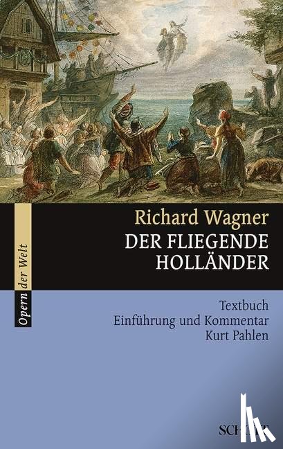 Wagner, Richard - Der fliegende Holländer