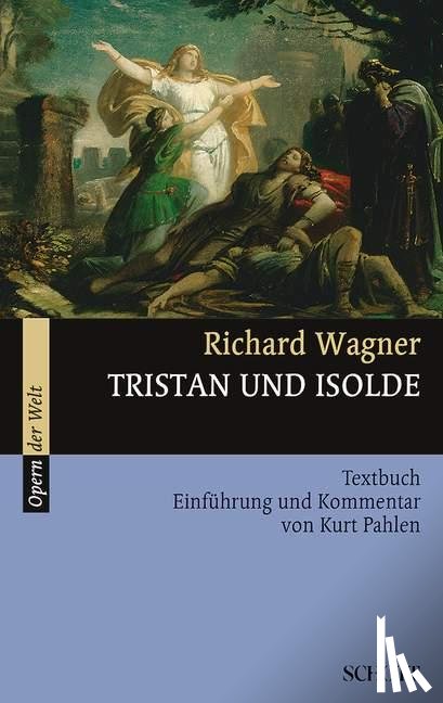 Wagner, Richard - Tristan und Isolde