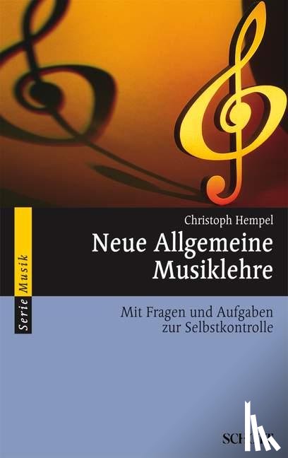 Hempel, Christoph - Neue Allgemeine Musiklehre