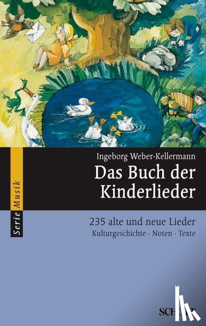Weber-Kellermann, Ingeborg - Das Buch der Kinderlieder