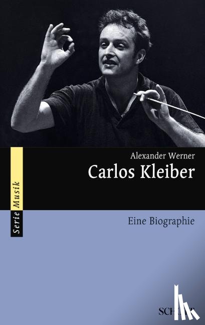Werner, Alexander - Carlos Kleiber