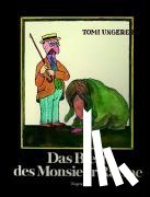 Ungerer, Tomi - Das Biest des Monsieur Racine