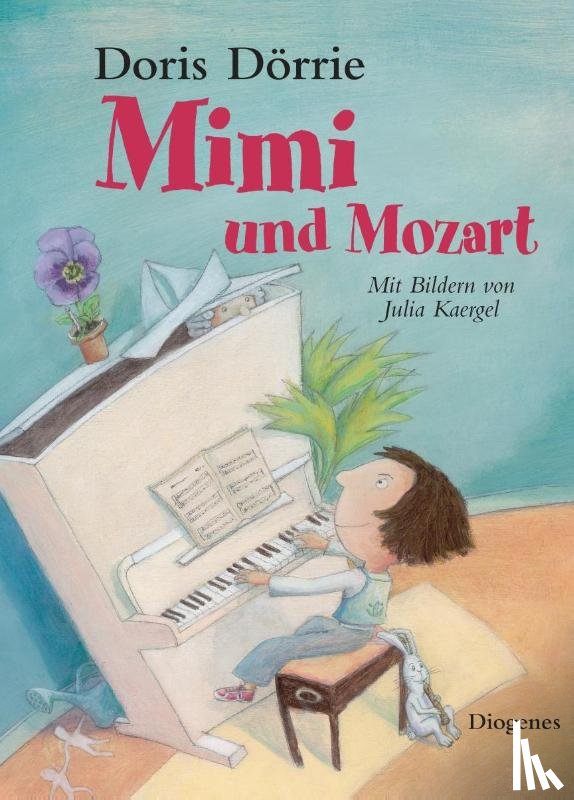 Dörrie, Doris - Mimi und Mozart