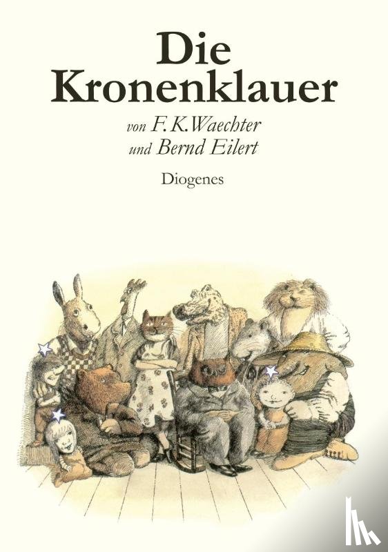 Waechter, Friedrich Karl, Eilert, Bernd - Die Kronenklauer