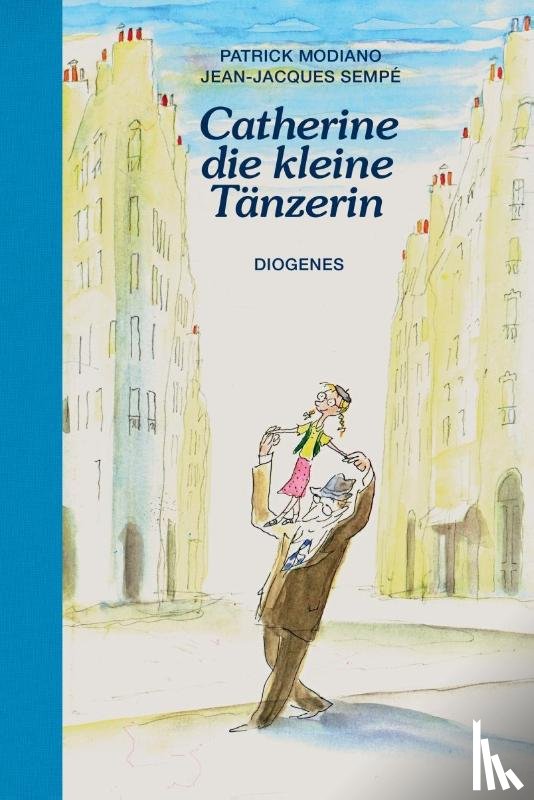 Modiano, Patrick, Sempé, Jean-Jacques - Catherine, die kleine Tänzerin
