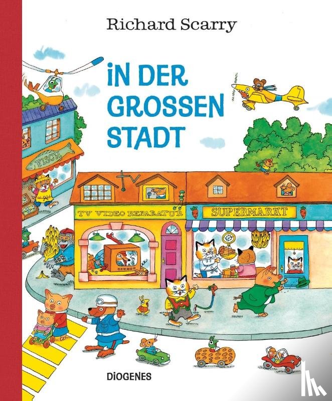 Scarry, Richard - In der großen Stadt