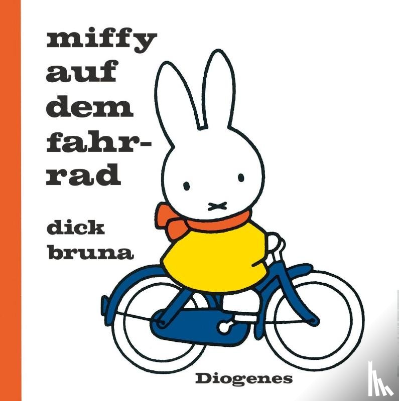 Bruna, Dick - Miffy auf dem Fahrrad