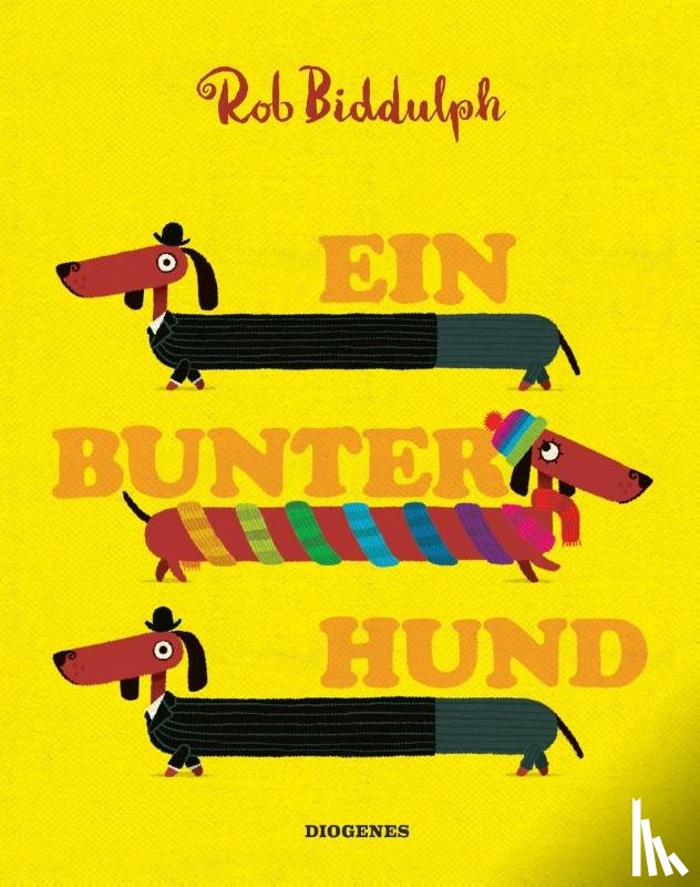 Biddulph, Rob - Ein bunter Hund