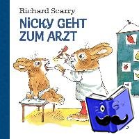 Scarry, Richard - Nicky geht zum Arzt