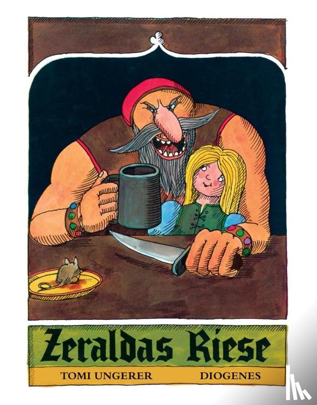 Ungerer, Tomi - Zeraldas Riese