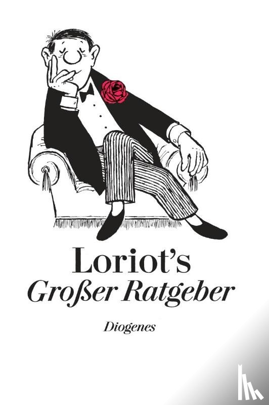 Loriot - Loriots großer Ratgeber