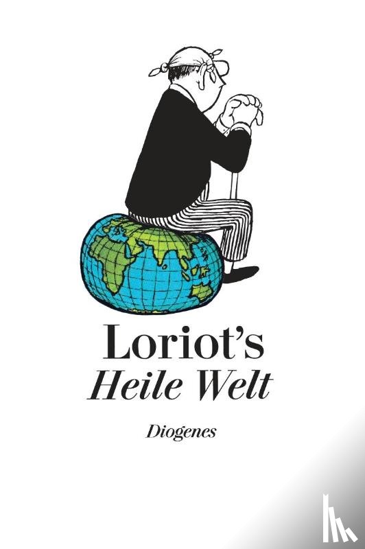 Loriot - Loriots heile Welt