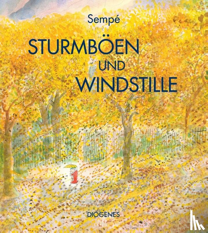 Sempé, Jean-Jacques - Sturmböen und Windstille