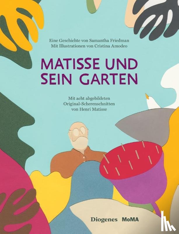 Friedman, Samantha - Matisse und sein Garten