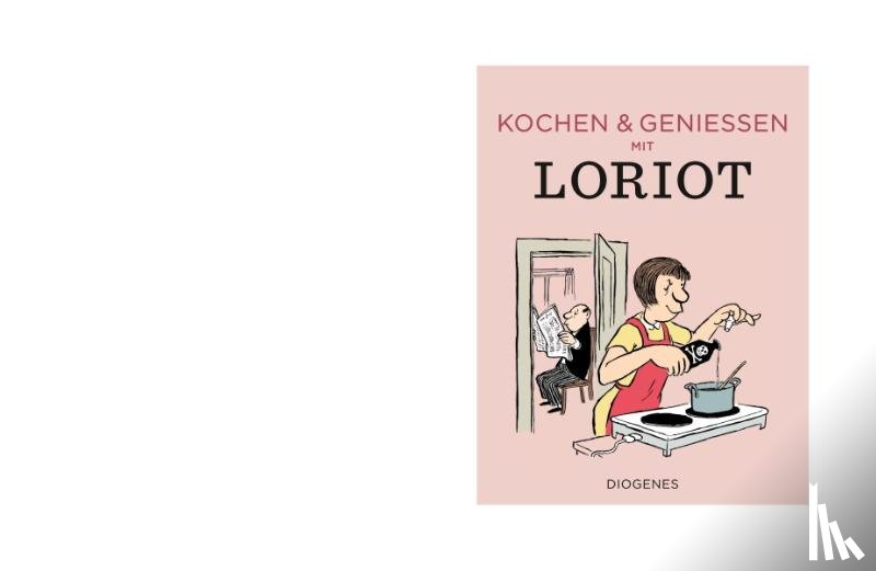 Loriot - Kochen & genießen mit Loriot