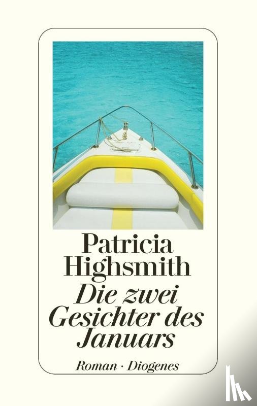 Highsmith, Patricia - Die zwei Gesichter des Januars