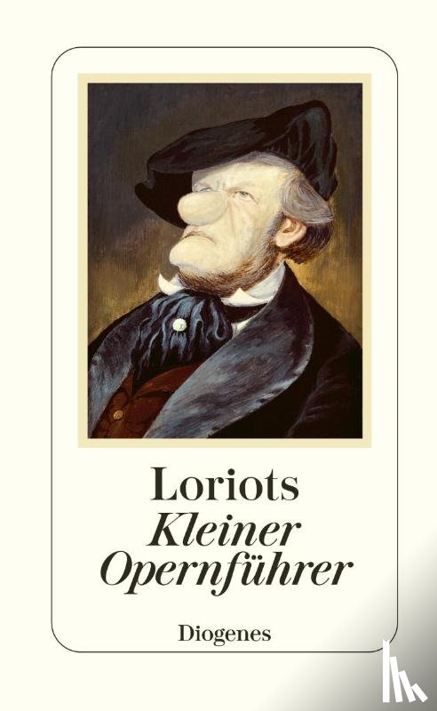 Loriot - Loriot's Kleiner Opernführer