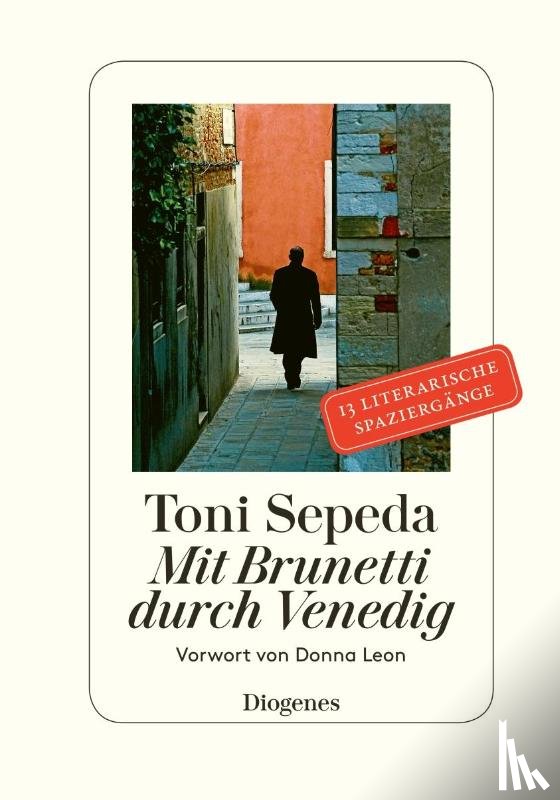 Leon, Donna, Sepeda, Toni - Mit Brunetti durch Venedig