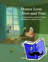 Leon, Donna - Tiere und Töne