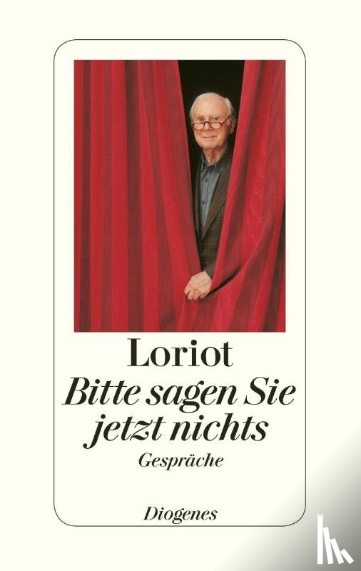 Loriot - Bitte sagen Sie jetzt nichts ...