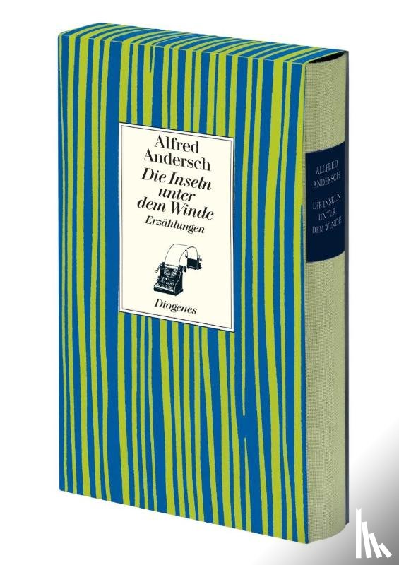 Andersch, Alfred - Die Inseln unter dem Winde