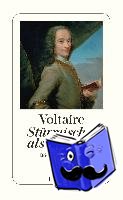 Voltaire - Stürmischer als das Meer