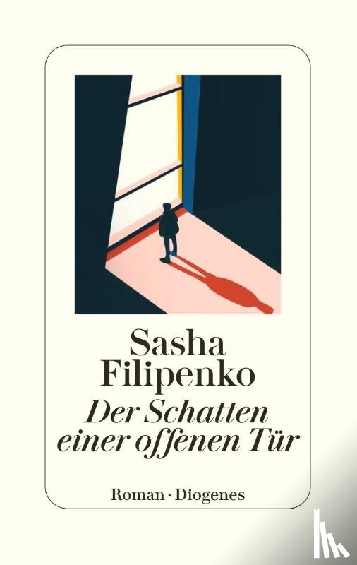 Filipenko, Sasha - Der Schatten einer offenen Tür