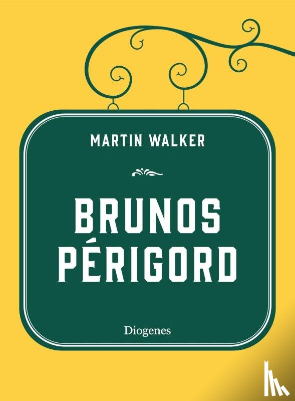 Walker, Martin - Brunos Périgord