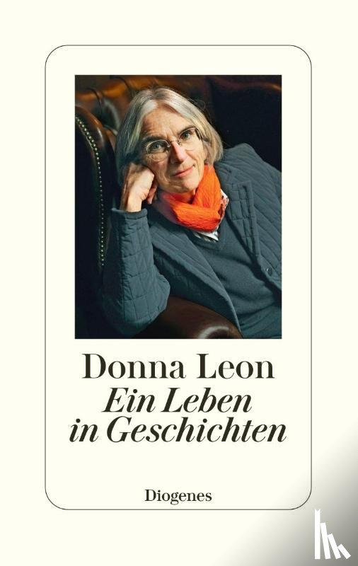 Leon, Donna - Ein Leben in Geschichten