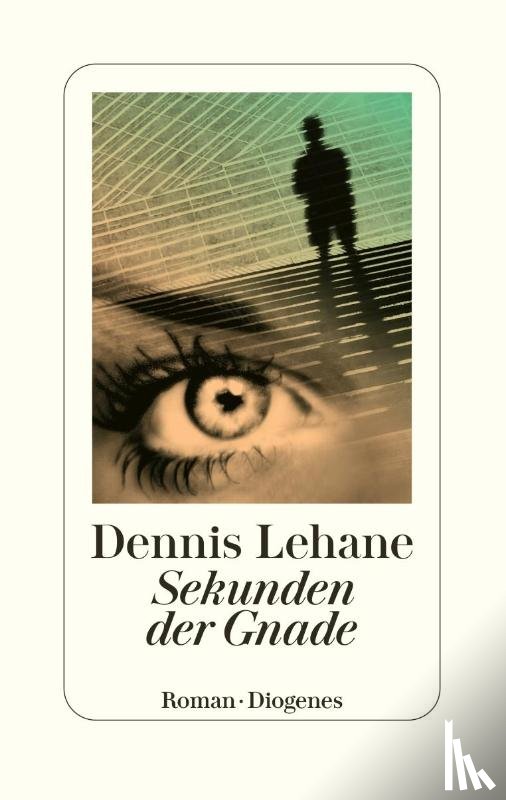 Lehane, Dennis - Sekunden der Gnade