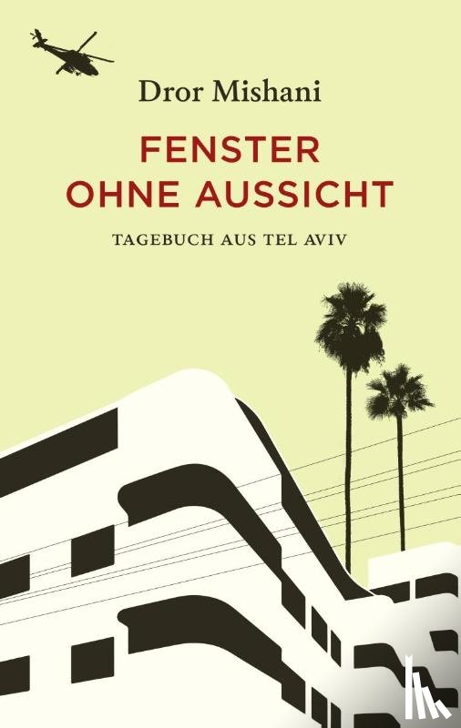 Mishani, Dror - Fenster ohne Aussicht