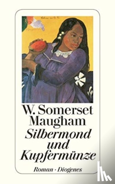 Maugham, W. Somerset - Silbermond und Kupfermünze