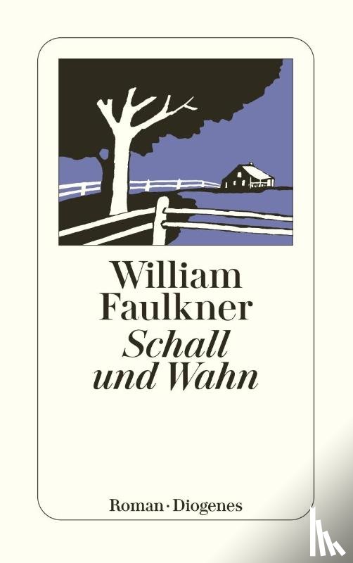Faulkner, William - Schall und Wahn