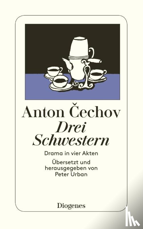 Cechov, Anton - Drei Schwestern