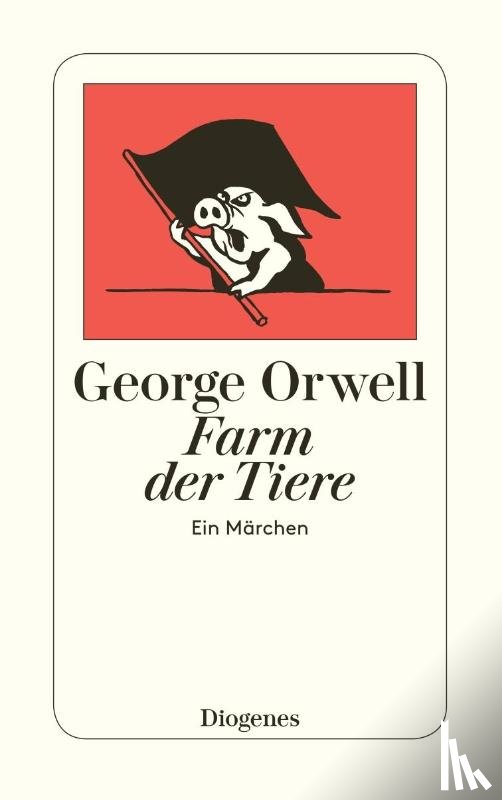 Orwell, George - Farm Der Tiere